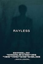 Rayless (2017) Poster