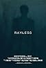 Rayless (2017) Poster