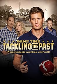 Primary photo for Game Time: Tackling the Past