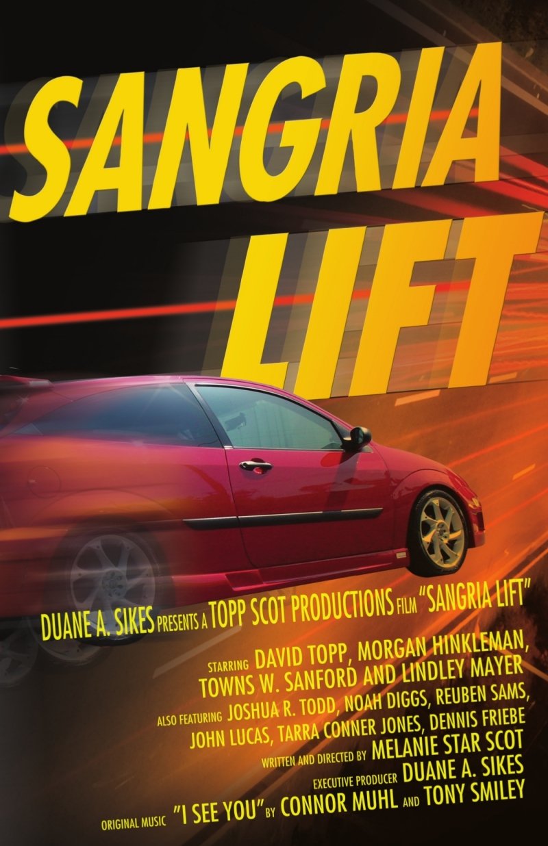 Sangria Lift Official Movie Poster

by  Denise McDonald & Harriet Armani, C3 Media Group, Jacksonville, Florida