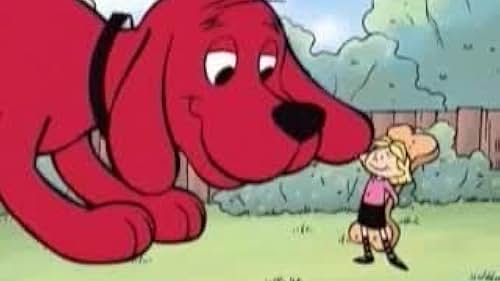 Clifford The Big Red Dog: Everyone Loves Clifford And Good Friends, Good Times