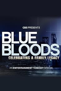 Primary photo for Blue Bloods: Celebrating a Family Legacy Primary photo for Blue Bloods: Celebrating a Family Legacy