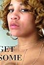Get Some (2018)