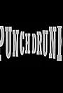 Punchdrunk (1993)