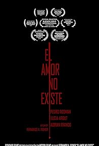 Primary photo for El Amor No Existe - Love Doesn't Exist