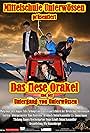 Das fiese Orakel und der Untergang von Unterwössen (2016)