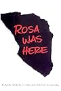 Rosa Was Here (1994)