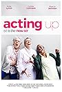 Acting Up (2016)