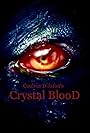 Crystal Blood (2023)