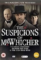 The Suspicions of Mr Whicher: The Ties That Bind