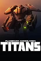 Planetary Annihilation: Titans (2015)