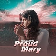 Primary photo for Proud Mary