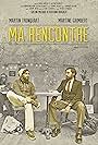 Ma rencontre (2013)