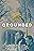 Grounded