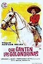 Que me toquen las golondrinas (1957)