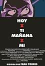 Hoy x ti mañana x mí (2002)