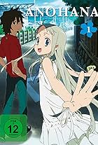 AnoHana - Die Blume, die wir an jenem Tag sahen