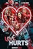 Love Hurts (2022) Poster