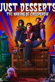 Just Desserts: The Making of 'Creepshow' (2007)