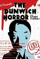 H. P. Lovecraft's the Dunwich Horror and Other Stories