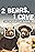 2 Bears, 1 Cave with Tom Segura & Bert Kreischer