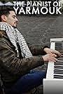 Ayham Ahmad: The Pianist of Yarmouk (2016)