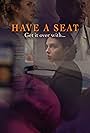 Hailey Vest, Rachel Eskenazi-Gold, and Jessie Barnes Jr. in Have a Seat (2018)