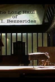 Primary photo for The Long Haul of A.I. Bezzerides Primary photo for The Long Haul of A.I. Bezzerides
