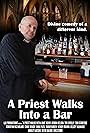 A Priest Walks Into a Bar (2018)