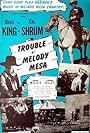 Brad King and Cal Shrum in Trouble at Melody Mesa (1949)