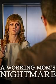 Lydia Wilson in A Working Mom's Nightmare (2019)