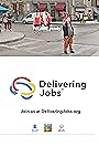 Delivering Jobs: Delivering Jobs PSA Campaign (2019)