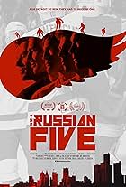 The Russian Five (2018)