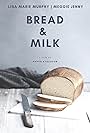 Bread & Milk (2020)