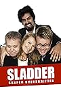 Sladder (2008)