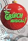 The Grinch Musical! (2020)