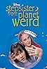 Stepsister from Planet Weird (TV Movie 2000) Poster