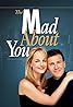 Mad About You (TV Series 1992–2019) Poster