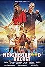 Neighborhood Racket (2021)