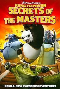 Primary photo for Kung Fu Panda: Secrets of the Masters