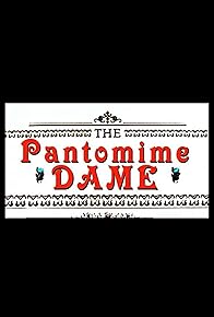 Primary photo for The Pantomime Dame Primary photo for The Pantomime Dame