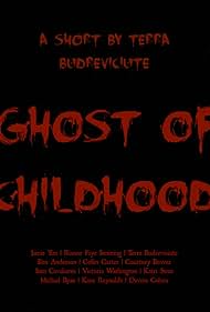 Ghost of Childhood (2017)