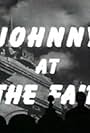 Johnny at the Fair (1947)