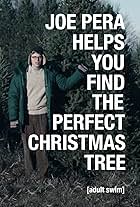 Joe Pera Helps You Find the Perfect Christmas Tree