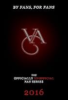 Vampire Academy: the Officially Unofficial Fan Series