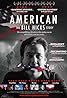 American: The Bill Hicks Story (2009) Poster