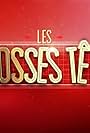 Les grosses têtes (1985)