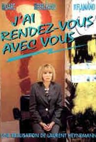 Primary photo for J'ai rendez-vous avec vous Primary photo for J'ai rendez-vous avec vous