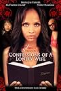 Jessica Sinclaire Presents: Confessions of A Lonely Wife (2010)