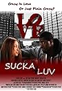 Sucka 4 Luv (2013)